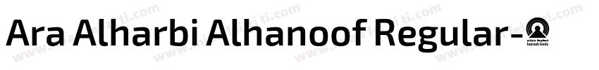 Ara Alharbi Alhanoof Regular字体转换